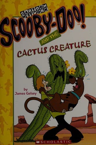 Cover of Scooby-Doo! and the cactus creature