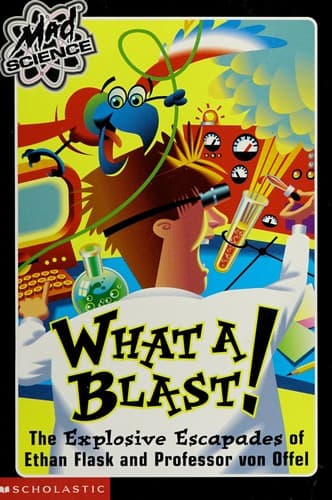 Cover of What a blast!