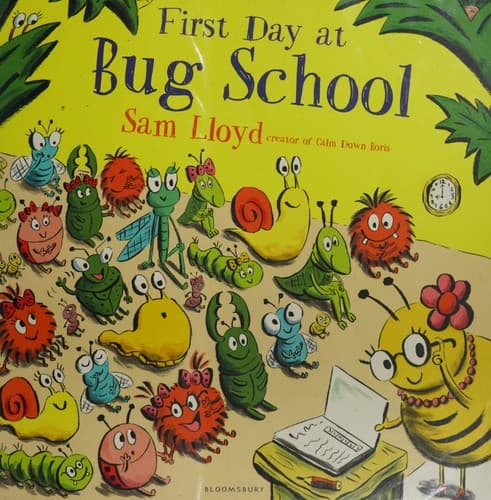 Cover of First day at Bug School