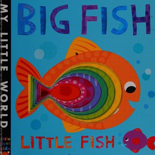 Cover of Big fish, little fish