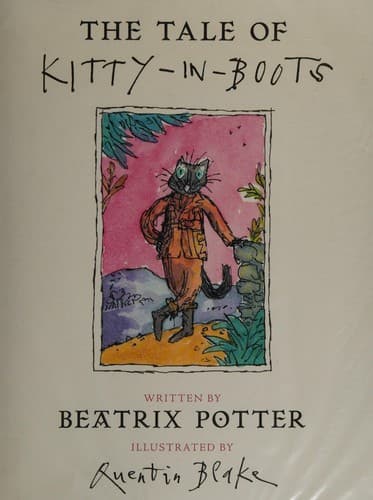 Cover of The tale of Kitty-in-Boots