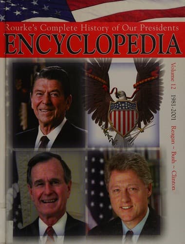 Cover of Rourke's Complete history of our presidents encyclopedia