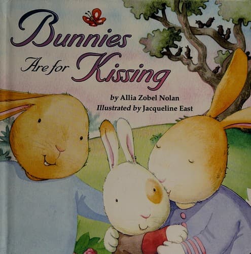 Cover of Bunnies are for kissing