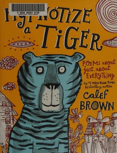 Cover of Hypnotize a tiger