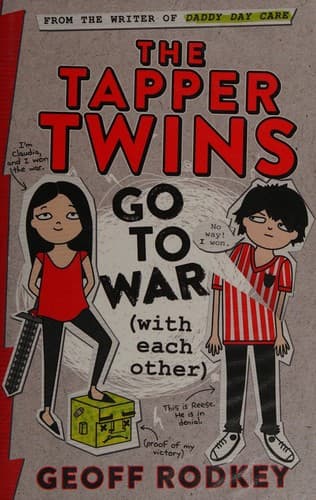 Cover of The Tapper twins go to war (with each other)