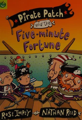 Cover of Pirate Patch and the five-minute millonaires