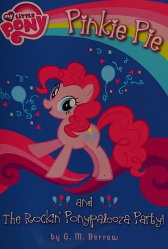 Cover of Pinkie Pie and the rockin' Ponypalooza party!