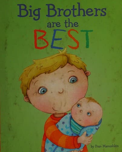 Cover of Big brothers are the best