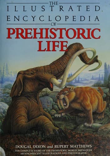 Cover of The illustrated encyclopedia of prehistoric life