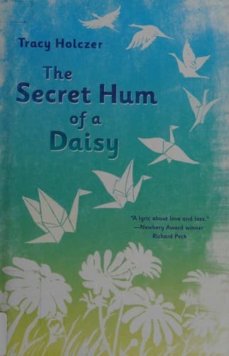 Cover of The secret hum of a daisy