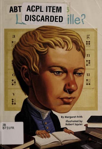 Cover of Who Was Louis Braille?