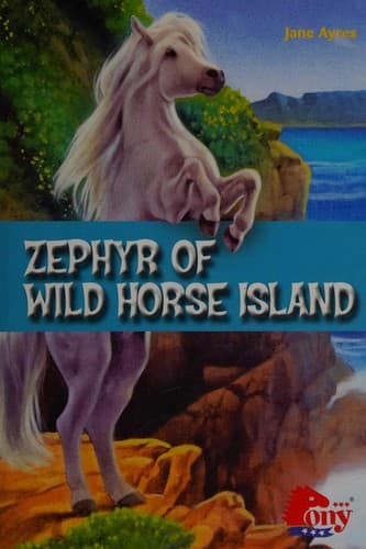 Cover of Zephyr of Wild Horse Island
