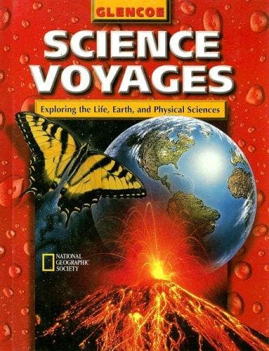 Cover of Glencoe Science Voyages: Exploring the Lfe, Earth, and Physical Sciences (Glencoe Science: Level Red)