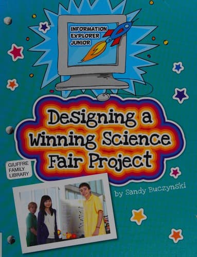 Cover of Designing a winning science fair project