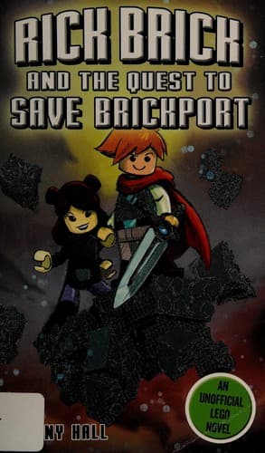 Cover of Rick Brick and the Quest to Save Brickport