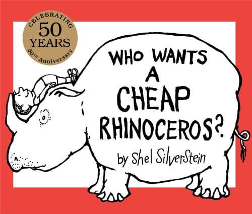 Cover of Who Wants a Cheap Rhinoceros?