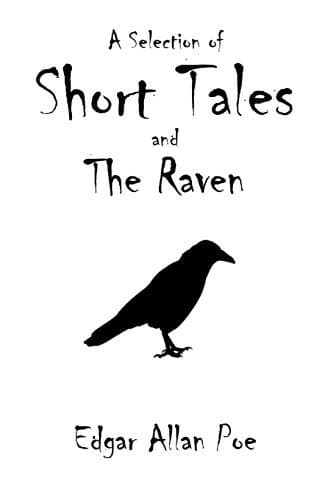 Cover of A Selection of Short Tales and The Raven (Berenice / Black Cat / Cask of Amontillado / Eleonora / Loss of Breath / Premature Burial / Raven / Tell-Tale Heart)