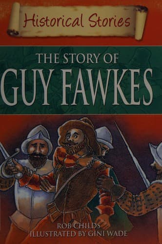 Cover of The story of Guy Fawkes