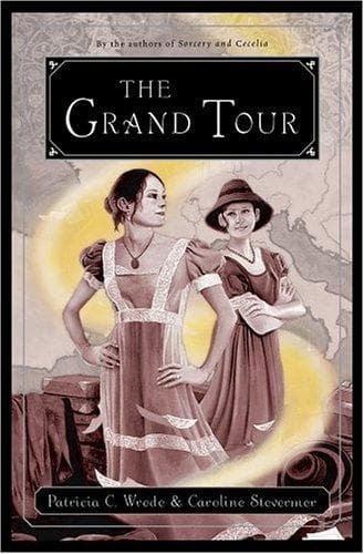 Cover of The Grand Tour (Cecelia and Kate #2)