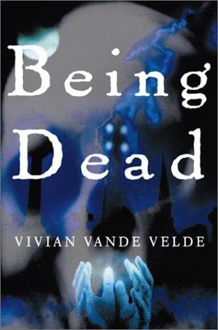 Cover of Being Dead