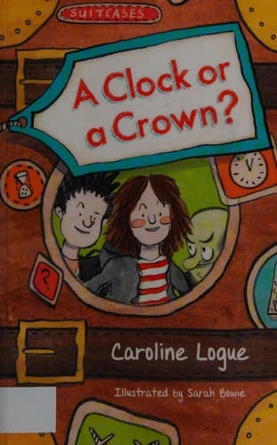 Cover of A clock or a crown?