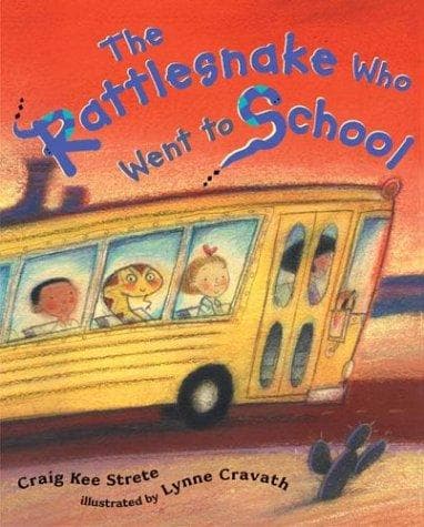 Cover of The Rattlesnake who went to school