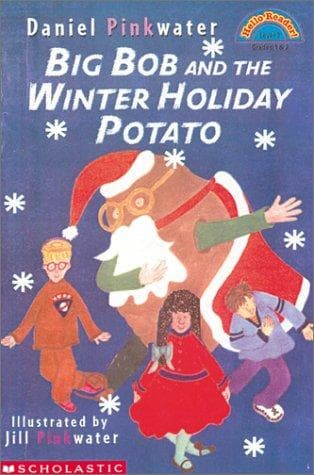 Cover of Big Bob and the Winter Holiday Potato