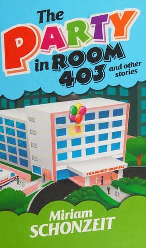 Cover of The party in room 403 and other stories