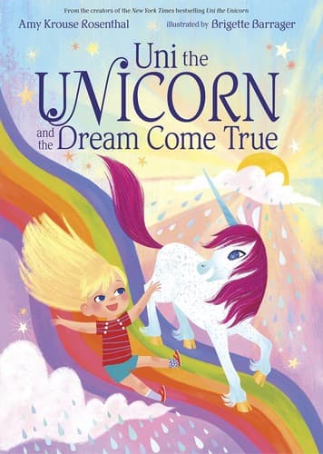 Cover of Uni the unicorn and the dream come true