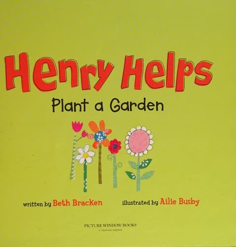 Cover of Henry helps plant a garden