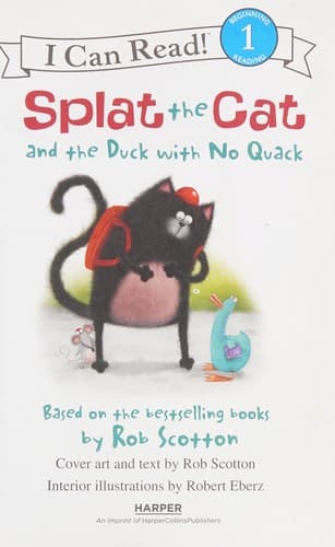 Cover of Splat the Cat and the duck with no quack