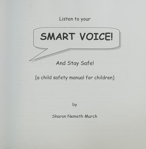 Cover of Listen to your smart voice and stay safe!