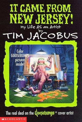 Cover of It Came From New Jersey - My Life As an Artist (Goosebumps)