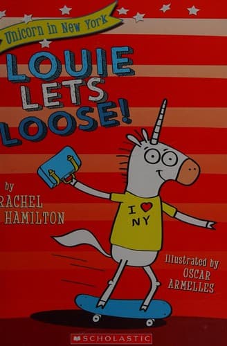 Cover of Louie lets loose!