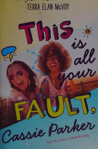 Cover of This is all your fault, Cassie Parker