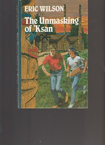 Cover of The unmasking of 'Ksan