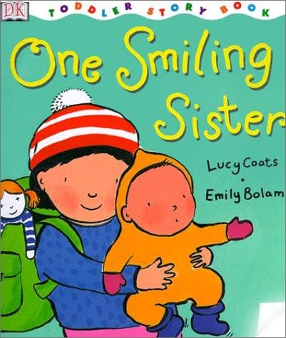 Cover of One Smiling Sister (DK Toddler Story Books)
