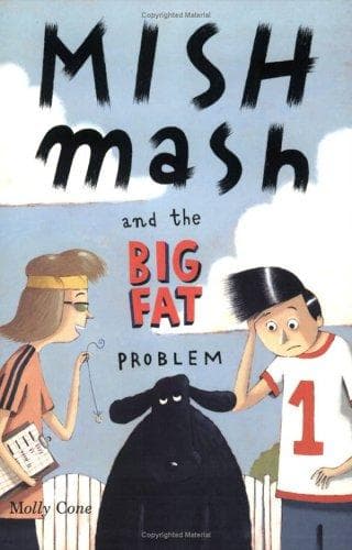 Cover of Mishmash and the Big Fat Problem