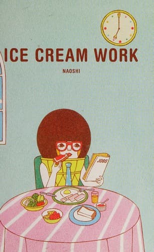 Cover of Ice Cream Work