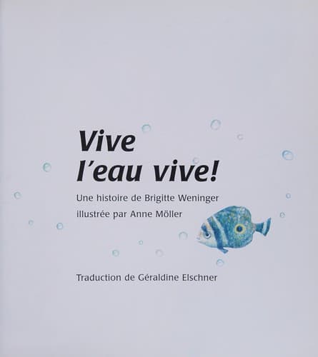 Cover of Vive l'eau vive!