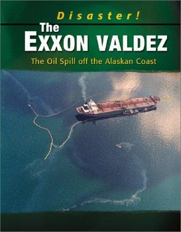 Cover of The Exxon Valdez