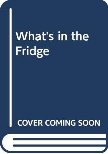 Cover of What's in the fridge?