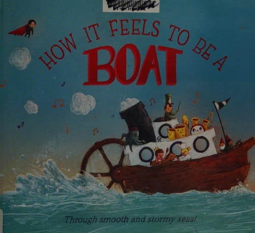 Cover of How it feels to be a boat