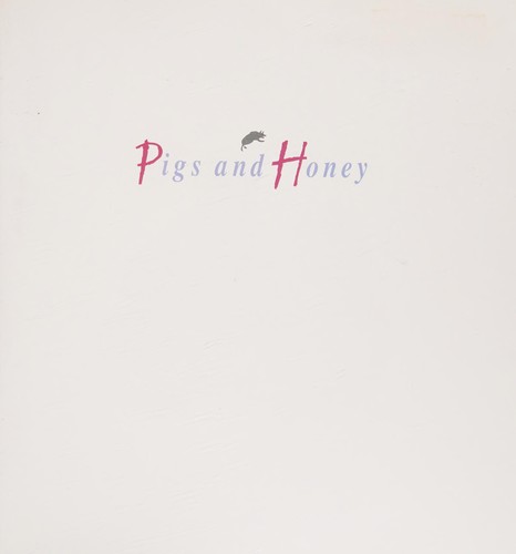 Cover of Pigs and honey