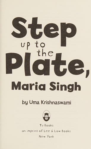 Cover of Step up to the plate, Maria Singh