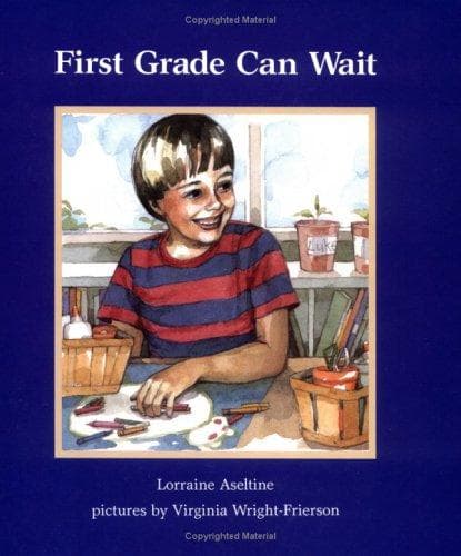 Cover of First grade can wait