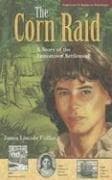 Cover of The Corn Raid