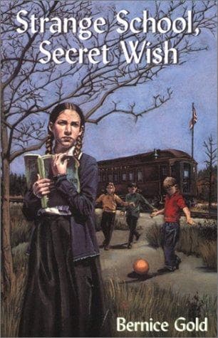Cover of Strange School, Secret Wish