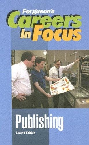 Cover of Publishing (Careers in Focus)