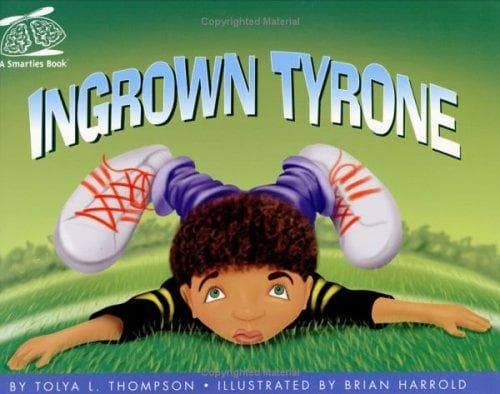 Cover of Ingrown Tyrone (A Smarties Book) (A Smarties Book Series)